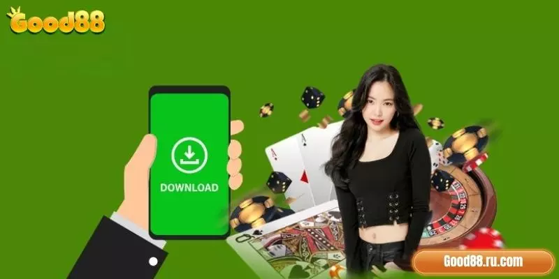 Hướng Dẫn Tải App Good88 Nhanh Chóng Trên Androi & iOS 1 Hướng dẫn tải app Good88 chi tiết về điện thoại